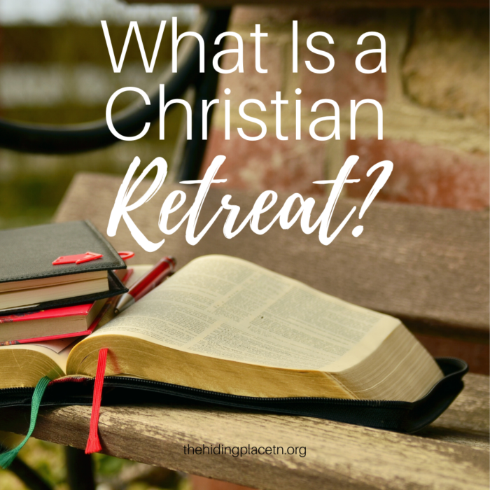 What Is a Christian Retreat? | Retreat Center | Women's Retreat | Men's Retreat | Church Retreat | Nashville